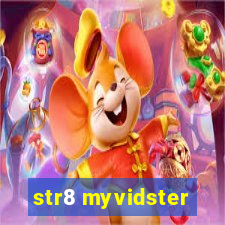 str8 myvidster